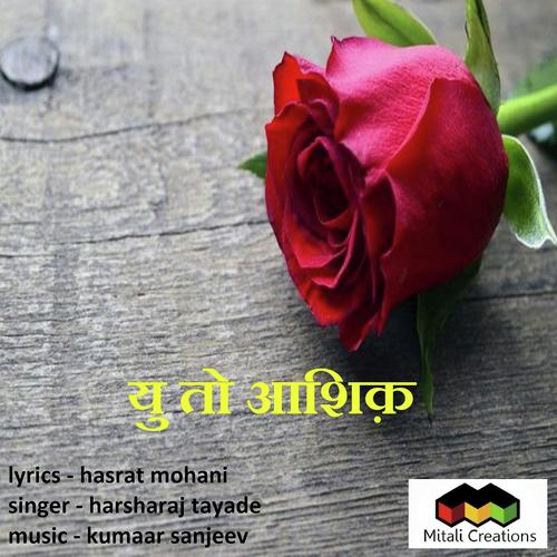Yu To Aashiq - Harsharaj Tayade