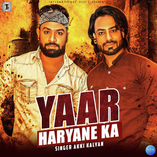 Yaar Haryane Ka - Akki Kalyan