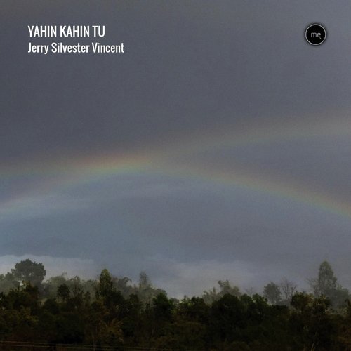 Yahin Kahin Tu - Jerry Silvester Vincet, Ishani Sarkar