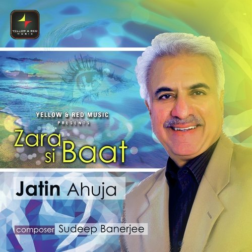 Hasrat Hai Tujhe - Jatin Ahuja