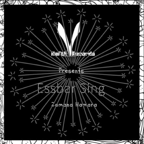 Zamana Hamara - Essbar Sing
