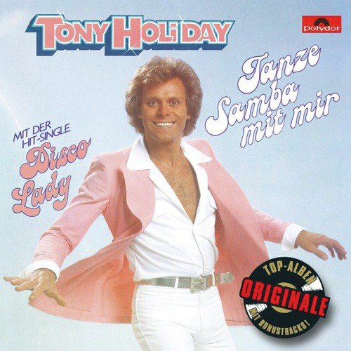 Die Hoffnung bleibt - Tony Holiday