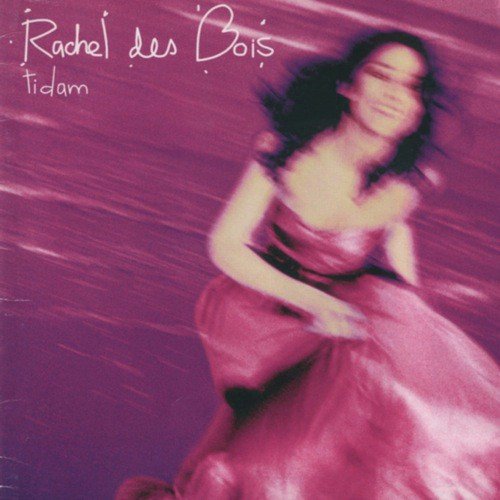 Fille De Mauvaise Vie - Rachel Des Bois