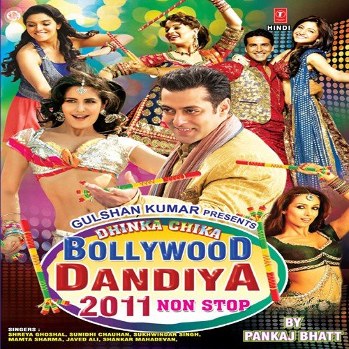 Dhinka Chika - Bollywood Dandiya 2010 - 2011 Nonstop - Various Artists