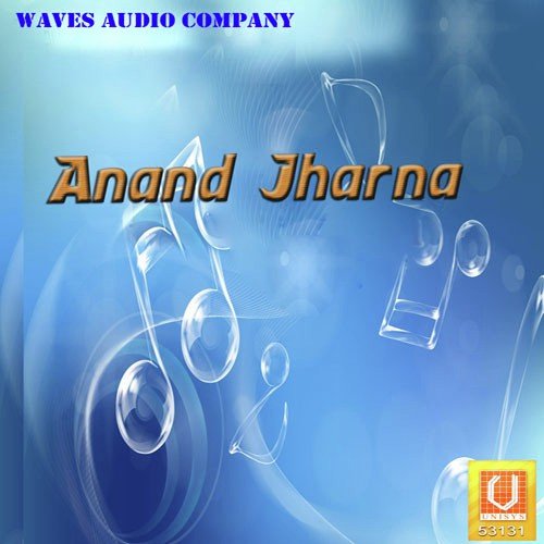 Anand Jharna Bahe - Jaiprakash Sharma