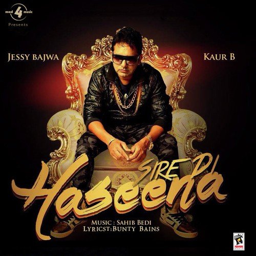 Sire Di Haseena - Kaur B