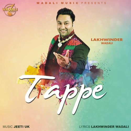 Tappe - Lakhwinder Wadali