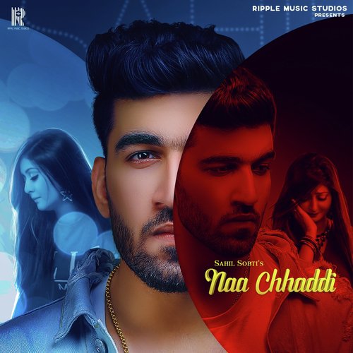 Naa Chhaddi - Maninder Kailey