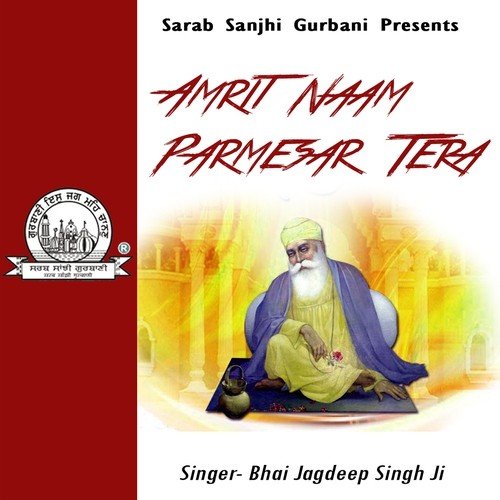 Amrit Gur Te Paya - Bhai Jagdeep Singh Ji