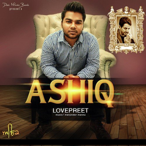 Ashiq - Lovepreet