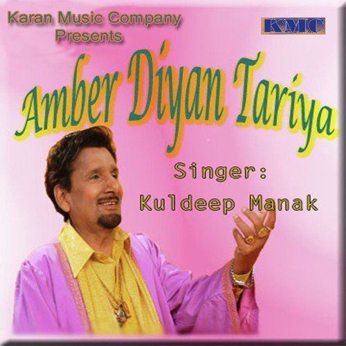 Tu Raat Di Raat Amber Deya Tareya - Kuldeep Manak