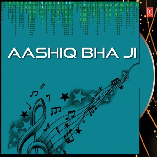 Aashiq Bha Ji - Karam Jit Anmol