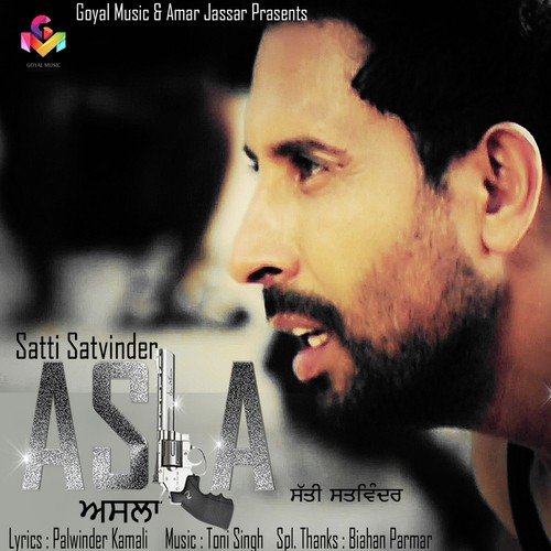 Asla - Satti Satvinder