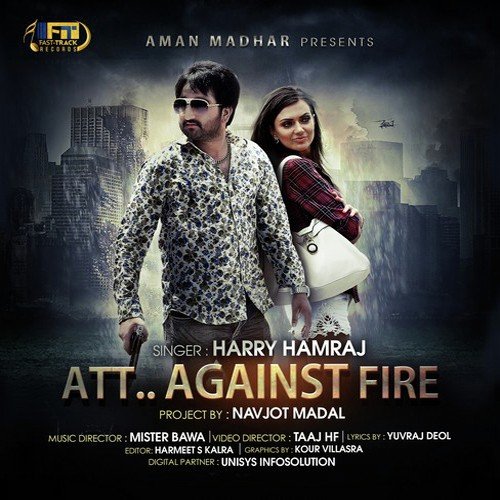 Att.. Against Fire - Harry Hamraj