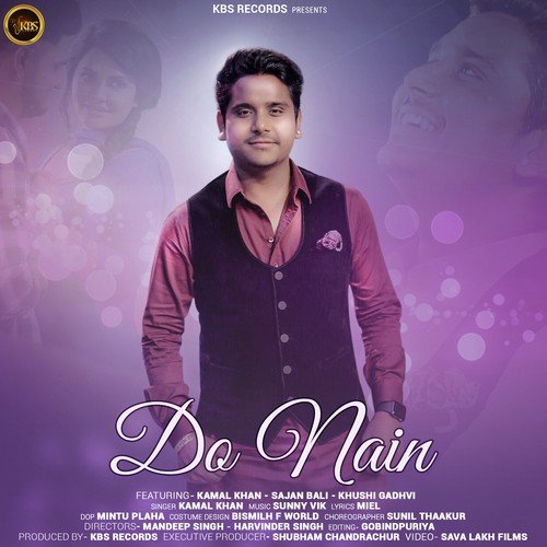 Do Nain - Diljaan, Kamal Khan