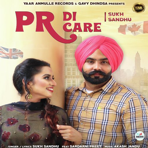 PR Di Care - Aarsh Benipal