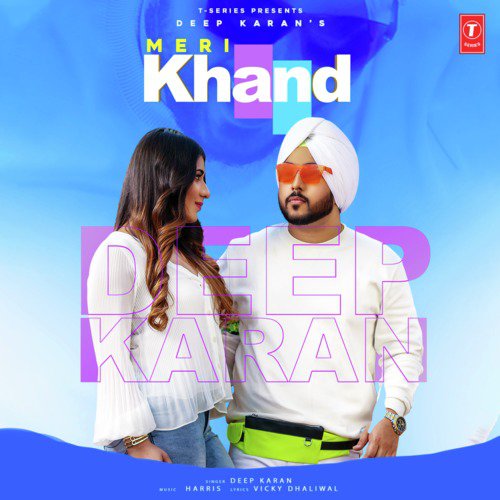 Meri Khand - Deep Karan