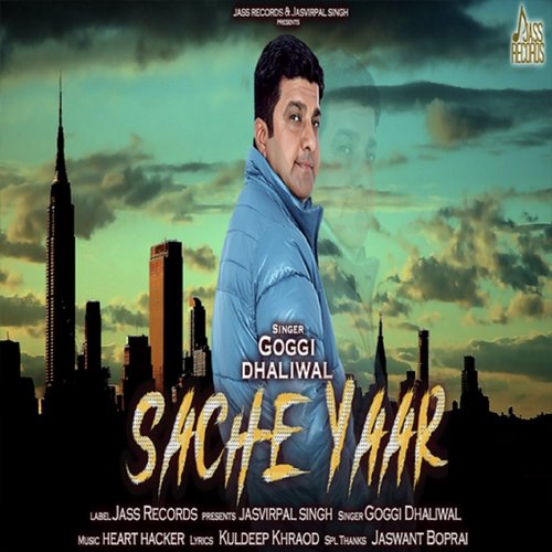 Sache Yaar - Sangram Hanjra