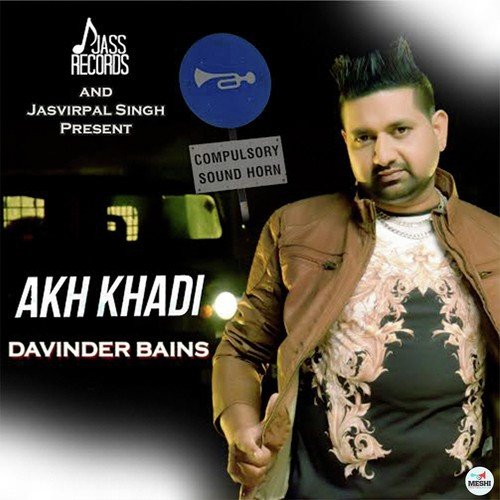 Akh Khadi - Davinder Bains