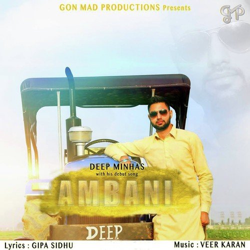 Ambani - Deep Minhas