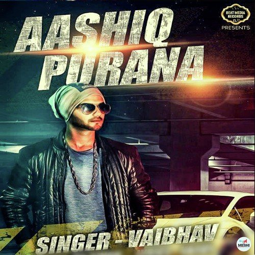 Aashiq Purana - Vaibhav