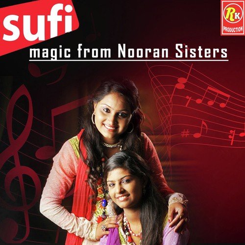 Deewani Lal Badshah - Nooran Sisters