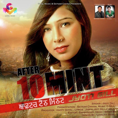 After 10 Mint - Jyoti Gill