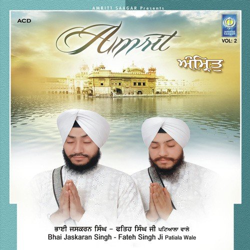 Deena Nath Meya Karo - Bhai Jaskaran Singh Ji Patiala Wale