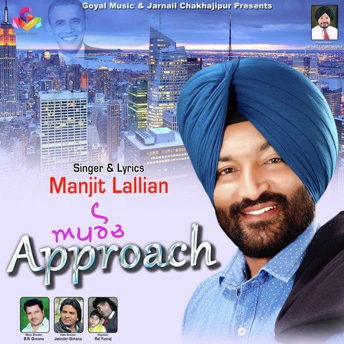 Approach - Manjit Lallian