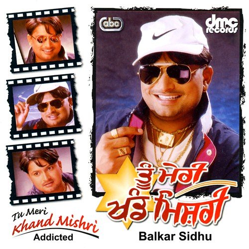 Tu Meri Khand Mishri - Balkar Sidhu