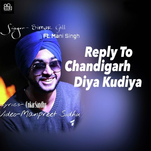 Reply to Chandigarh Diya Kudiya - Jagpal Sandhu
