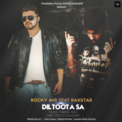 Dil Toota Sa - Kraj, Raxstar, Kraj, Raxstar