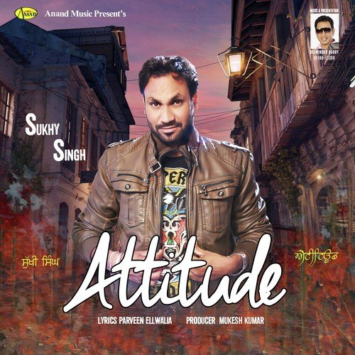 Attitude - Sukhy Singh
