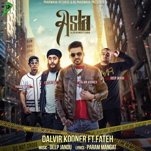 Asla - Dalvir Kooner, Fateh Doe