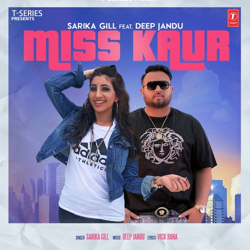Miss Kaur - Dalvir Kooner, Fateh Doe