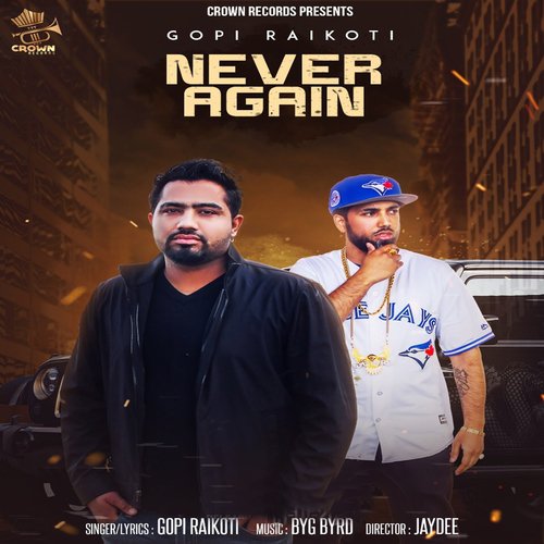 Never Again - Dalvir Kooner, Fateh Doe