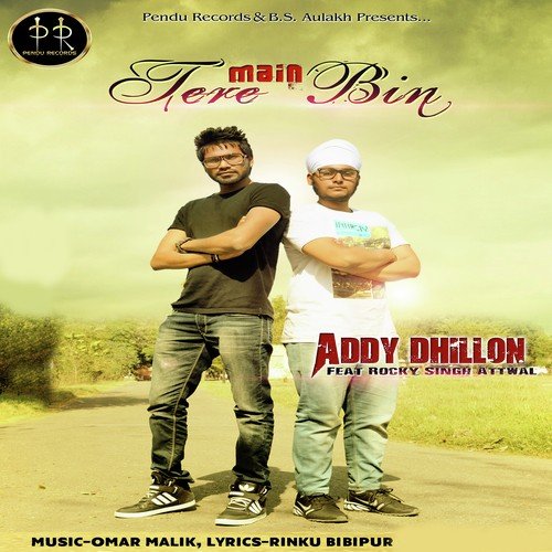 Main Tere Bin - Johny Seth