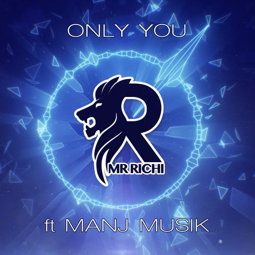 Only You (feat. Manj Musik) - Sabi Brar