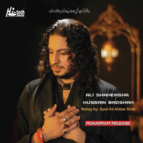 Wahda Huwa Shabeer - Syed Ali Abbas Shah, Muharram