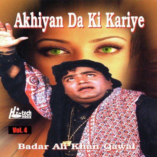 Raatan Kaaliyan - Badar Ali Khan