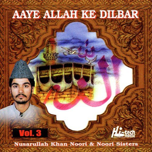 Aashq-e-Hazoor Hogaya - Nasrullah Khan Noori