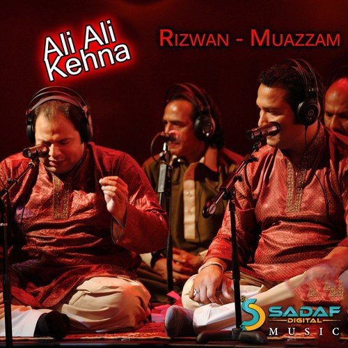 Ali Nabi Da Peer - Rizwan-Muazzam