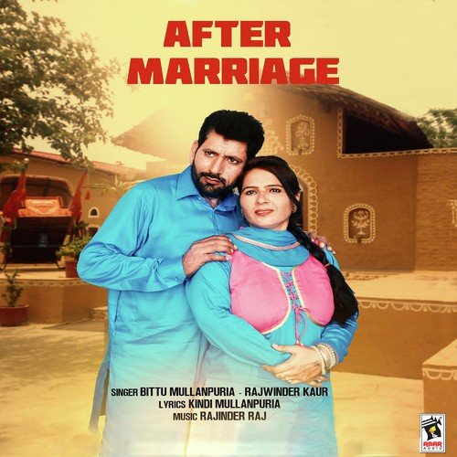 After Marriage - Rajwinder Kaur, Bittu Mullanpuria
