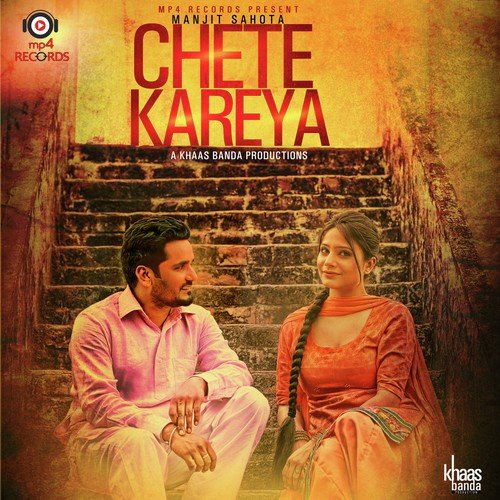 Chete Kareya - Raj Ranjodh, Raj Ranjodh