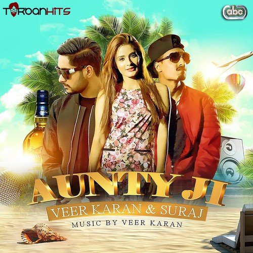 Aunty Ji - Suraj, Veer Karan