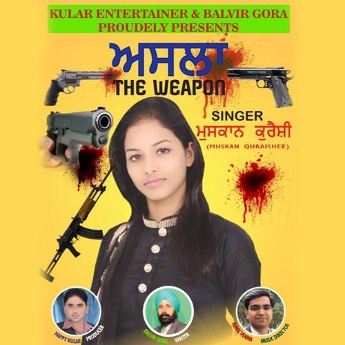 Asla - The Weapon - Muskan Quraishee