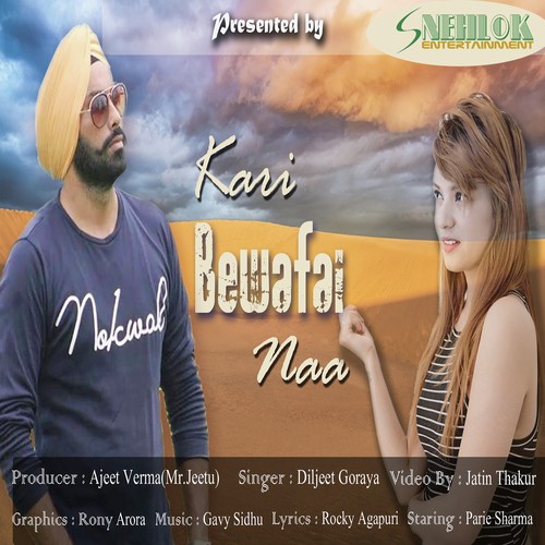 Kari Bewafai Naa - Jas Saxena