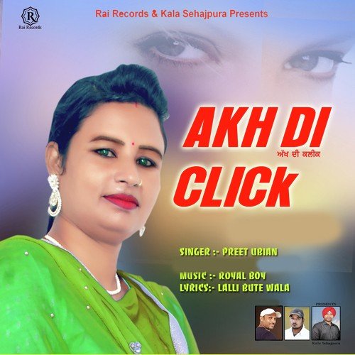 Akh Di Click - Preet Ubian, Preet Ubian