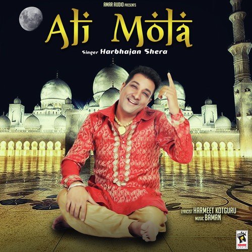 Ali Mola - Harbhajan Shera