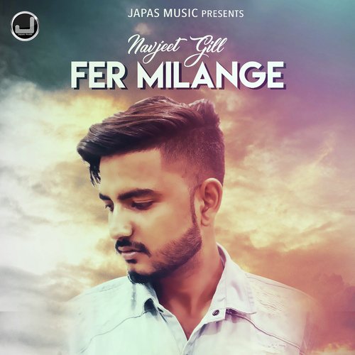 Fer Milange - Harbhajan Shera